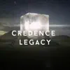 CREDENCE - Legacy - Single